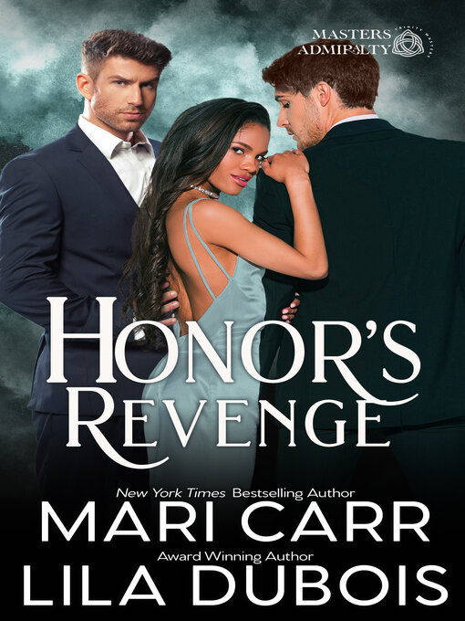 Title details for Honor's Revenge by Mari Carr - Available